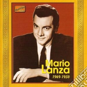 Mario Lanza: 1949-1950 (Selected Arias by Verdi, Puccini And More) cd musicale di Mario Lanza