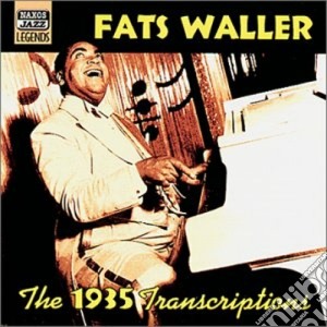 Fats Waller - The 1935 Transcriptions cd musicale di Fats Waller