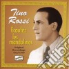 Tino Rossi - Original Recordings 1933-1950: Ecoutez Les Mandolines cd