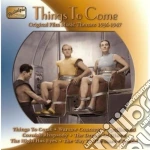 Things To Come, Original Film Music Themes (1935-1947) cd