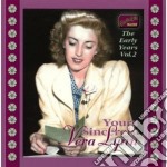 Vera Lynn - The Early Years, Vol.2 (1935-1942): Yours Sincerely