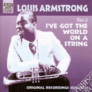 Louis Armstrong - Original Recordings Vol.2 (1930-1933): I've Got The World On A String cd musicale di Louis Armstrong
