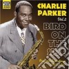 Original Recordings, Vol.2 (1941-1947): Bird On The Side / Various cd