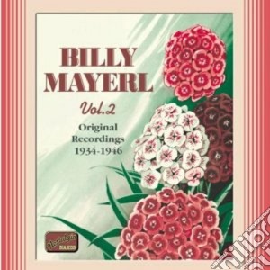 Billy Mayerl - Original Recordings, Vol.2: 1934-1946 cd musicale di Billy Mayerl