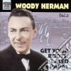 Woody Herman - Original Recordings 1938-1943: Get Your Boots Laced Papa! cd
