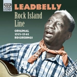 Leadbelly - Original Recordings 1935-1941: Rock Island Line cd musicale di Leadbelly