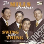 Mills Brothers (The) - Swing Is The Thing - Original Recordings, Vol.2 (1934-1938) cd