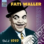 Fats Waller - Transcriptions Vol. 2: 1939 cd