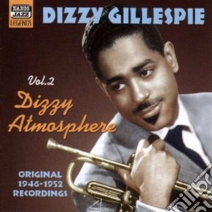 Dizzy Gillespie - Original Recordings, Vol.2 (1946-1952): Dizzy Atmosphere cd musicale di Dizzy Gillespie