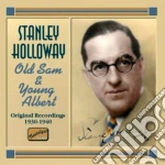 Stanley Holloway - Old Sam And Young Albert: Original Recordings 1930-1940 cd