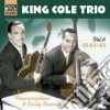 Nat King Cole Trio - Trascriptions & Early Recordings,Vol.6: 1941-1943 cd