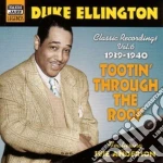 Duke Ellington - Classic Recordings, Vol.6 (1939-1940): Tootin' Through The Roof cd