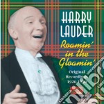 Lauder Harry - Original Recordings 1926-1930: Roamin' In The Gloamin'