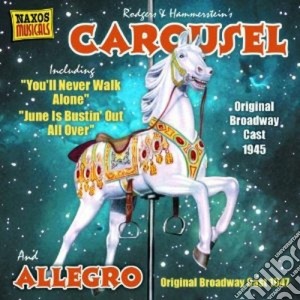 Rodgers & Hammerstein - Carousel (Original Broadway Cast 1945) cd musicale di Richard Rodgers
