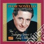 Ivor Novello - The Dancing Years & King's Rhapsody, Recordings 1939-1950 cd