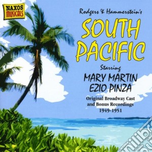 Rodgers & Hammerstein - South Pacific (Original Broadway Cast Recordings 1949-1951) cd musicale di Richard Rodgers