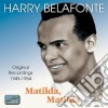Harry Belafonte - Matilda Matilda - Original Recordings 1949-1954 cd