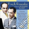 Richard Rodgers / Lorenz Hart - Easy To Remember: Songs Of Richard Rodgers & Lorenz Hart (Original Recordings 1925-1946) cd