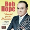 Bob Hope - Thanks For The Memories: Original Recordings 1938-1955:  cd