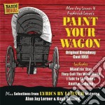 Alan Jay Lerner / Frederick Loewe - Paint Your Wagon (Original Broadway Cast 1951)