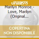 Marilyn Monroe - Love, Marilyn (Original Recordings 1953-1958) cd