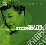 Ella Fitzgerald - Chill With Fitzgerald
