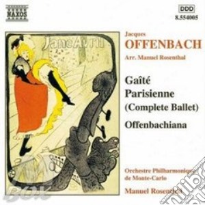 Jacques Offenbach - Gaite Parisienne, Offenbachiana cd musicale di Jacques Offenbach