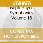 Joseph Haydn - Symphonies Volume 18 cd