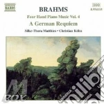 Johannes Brahms - Opere X Pf A 4 Mani (integrale) Vol.5:requiem Tedesco cd