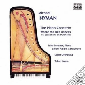 Michael Nyman - The Piano Concerto, Where The Bee Dances cd musicale di Michael Nyman
