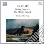 Johannes Brahms - Quartetto X Archi N.1 E N.2 Op.51 cd