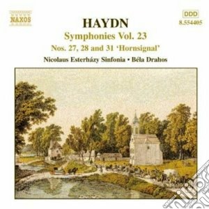 Joseph Haydn - Symphonies Nos. 27, 28 & 31 cd musicale di Joseph Haydn