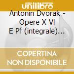 Antonin Dvorak - Opere X Vl E Pf (integrale) Vol.1: Sonata Op.57, Sonatina Op.100 cd musicale di Antonin Dvorak