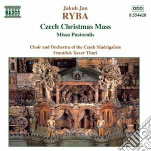 Jakub Jan Ryba - Czech Christmas Mass, Missa Pastoralis cd musicale di Ryba jakub jan