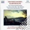 Felix Mendelssohn - Ouvertures: Sogno Di Una Notte Di Mezzaestate, Calma Di Mare E Viaggio Felice, cd