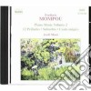 Frederic Mompou - Opere Per Pianoforte (integrale) Vol.2: Preludi, Suburbis, Dialoghi cd