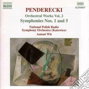 Krzysztof Penderecki - Orchestral Works Vol.2,   Symphonies Nos. 1 & 5 cd musicale di Krzysztof Penderecki