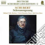 Franz Schubert - Schwanengesang D 957, Lieder Su Testi Di Rellstab D 945, 937, 943 cd
