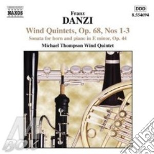 Franz Danzi - Quintetto X Fiati N.1, N.2, N.3 Op.68, Sonata X Corno cd musicale di Franz Danzi