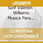 Surif Valentin - Williams: Musica Para Piano Vo