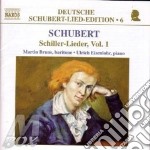 Franz Schubert - Lieder Su Testi Di Schiller Vol.1: D 111, 253, 588, 638, 584, 402, 388, 594, 390