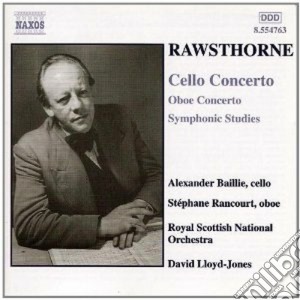 Alan Rawsthorne - Cello Concerto, Oboe Concerto cd musicale di Alan Rawsthorne