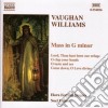 Ralph Vaughan Williams - Messa In Sol Minore, Mottetti cd