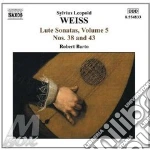 Sylvius Leopold Weiss - Sonate Per Liuto (integrale) Vol.5: Sonate Nn.38 E 43 cd