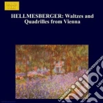 Hellmesberger Joseph - Valzer E Quadriglie Da Vienna cd