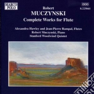 Munczynski Robert - Opere Per Flauto (integrale) cd musicale di Robert Muczynski