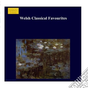 Welsh Classical Favourites cd musicale