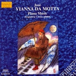 Vianna Da Motta Jose' - Opere Per Pianoforte cd musicale di Vianna da motta josÉ