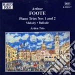 Arthur Foote - Trio N.1, N.2 Op.5, Melodia Per Violinoe Pianoforte Op.44, Ballata Op.69 cd
