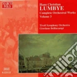 Hans Christian Lumbye - Opere Per Orchestra (Integrale) Vol.3 cd